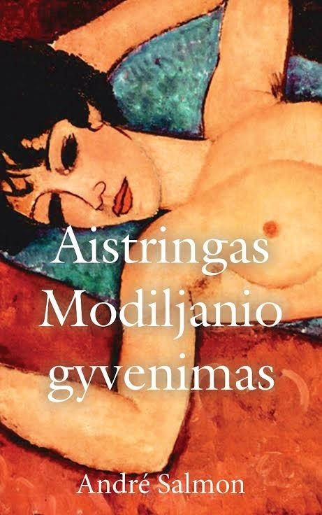 Aistringas Modiljanio gyvenimas