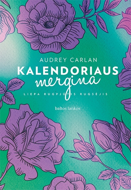 Kalendoriaus mergina. Liepa, rugpjūtis, rugsėjis