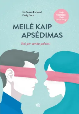 Meilė kaip apsėdimas: kai per sunku paleisti
