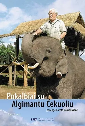 Pokalbiai su Algimantu Čekuoliu