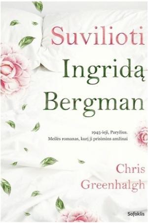 Suvilioti Ingridą Bergman