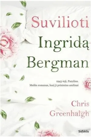 Suvilioti Ingridą Bergman