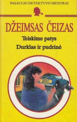 Teiskime patys. Durklas ir pudrinė