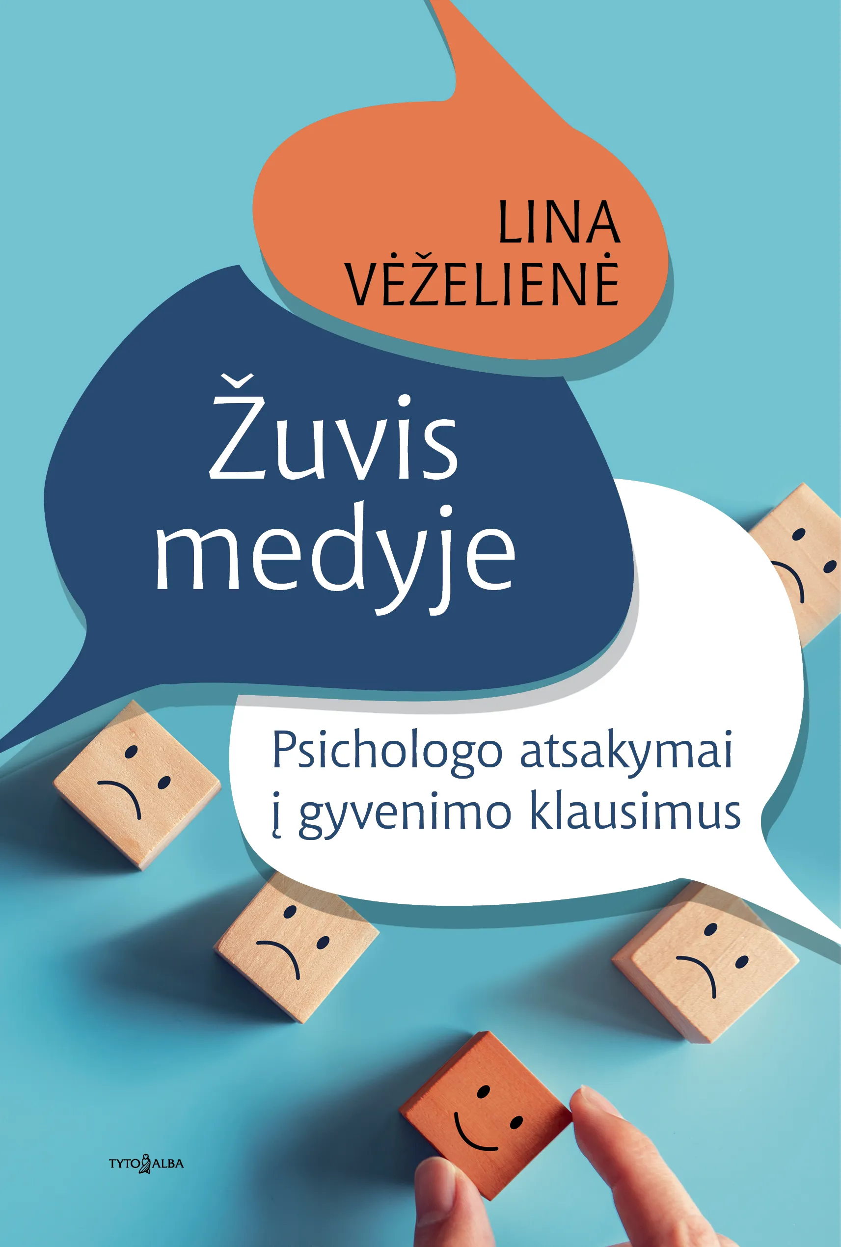 Žuvis medyje. Psichologo atsakymai į gyvenimo klausimus