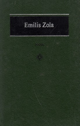 Nana. Emilis Zola