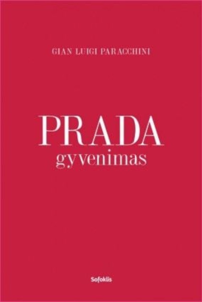 Prada gyvenimas
