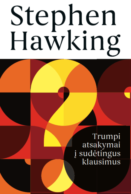 Trumpi atsakymai į sudėtingus klausimus