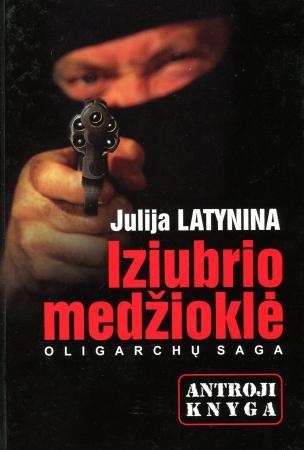 Iziubrio medžioklė. Antroji knyga