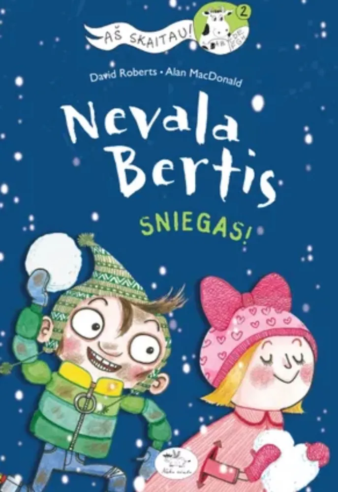 Nevala Bertis. Sniegas!