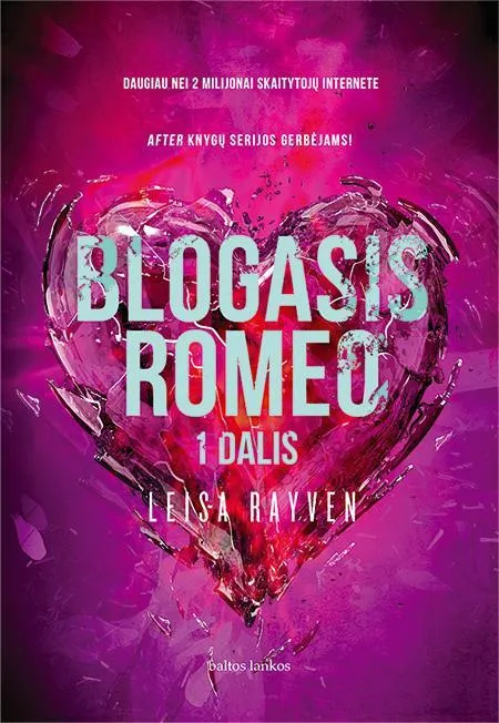 Blogasis Romeo, 1 dalis