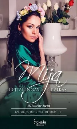 Mija ir įtakingasis graikas