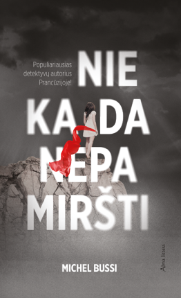 Niekada nepamiršti