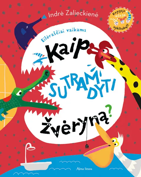 Kaip sutramdyti žvėryną