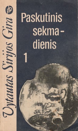 Paskutinis sekmadienis. 1 dalis