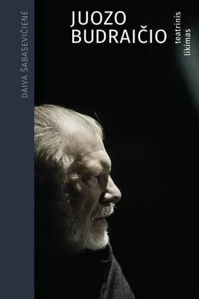 Juozo Budraičio teatrinis likimas