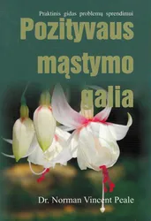 Pozityvaus mąstymo galia