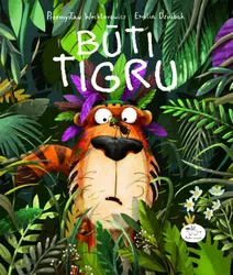 Būti tigru