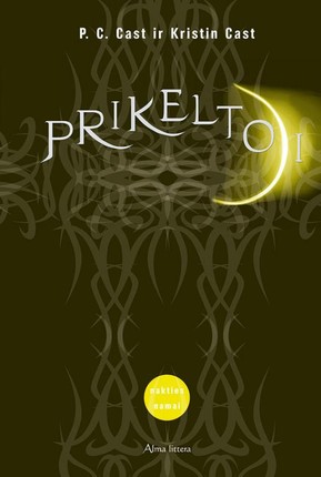 Prikeltoji. Ciklo „Nakties namai“ 8-oji knyga