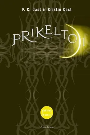 Prikeltoji. Ciklo „Nakties namai“ 8-oji knyga