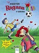 Ragana Lilė ir futbolas