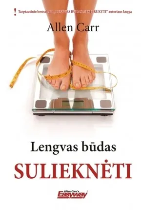 Lengvas būdas sulieknėti