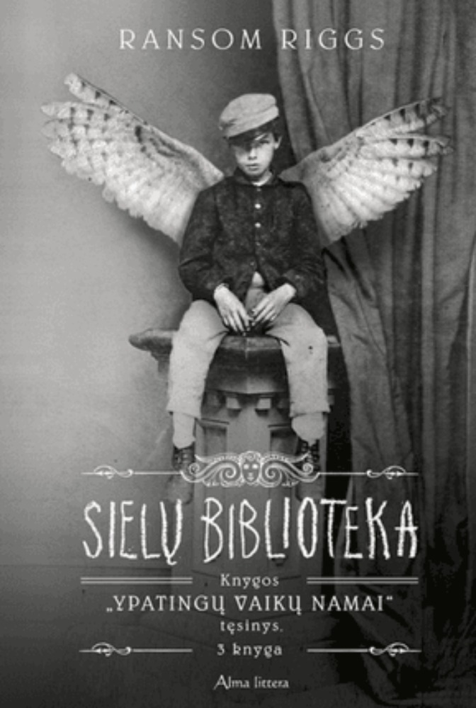 Sielų biblioteka. „Ypatingų vaikų namai“. 3 knyga