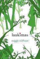 Laukimas. Ciklo "Virpėjimas" 2-oji knyga