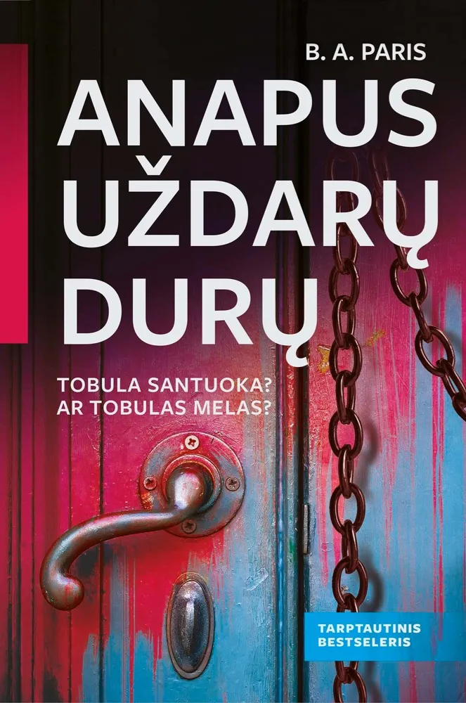 Anapus uždarų durų