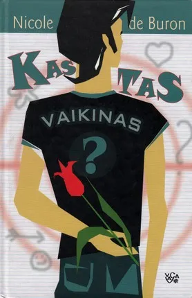 Kas tas vaikinas?