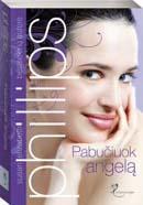 Pabučiuok angelą