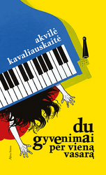 Du gyvenimai per vieną vasarą