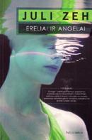 Ereliai ir angelai