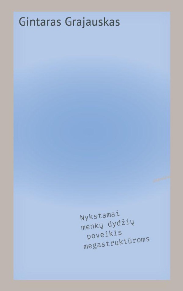 Nykstamai menkų dydžių poveikis megastruktūroms