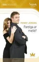 Pareiga ar meilė? (Jausmų egzotika)