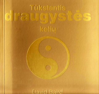 Tūkstantis draugystės kelių