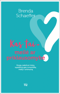 Kas tai – meilė ar priklausomybė?