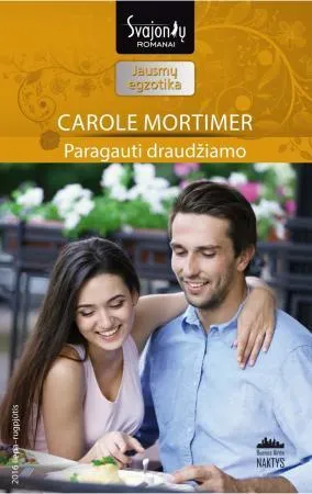 Paragauti draudžiamo (Jausmų egzotika)