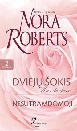 Dviejų šokis. Nesutramdomoji (Šilkas)