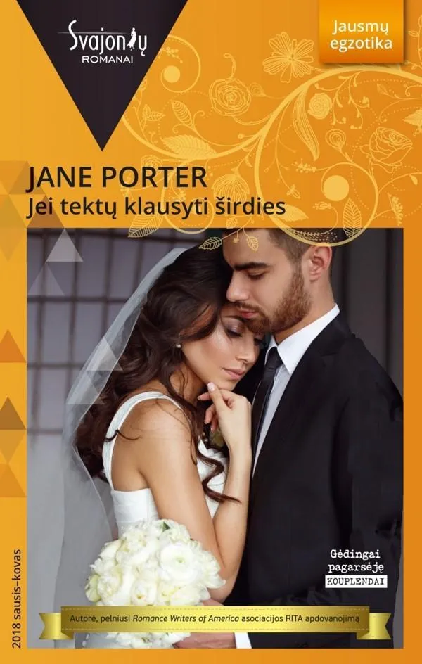 Jei tektų klausyti širdies (Jausmų egzotika)
