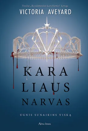 Karaliaus narvas. Raudonoji karalienė. 3 knyga