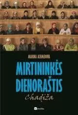 Mirtininkės dienoraštis. Chadiža