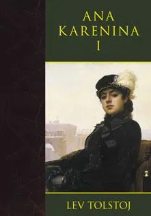 Ana Karenina, I tomas