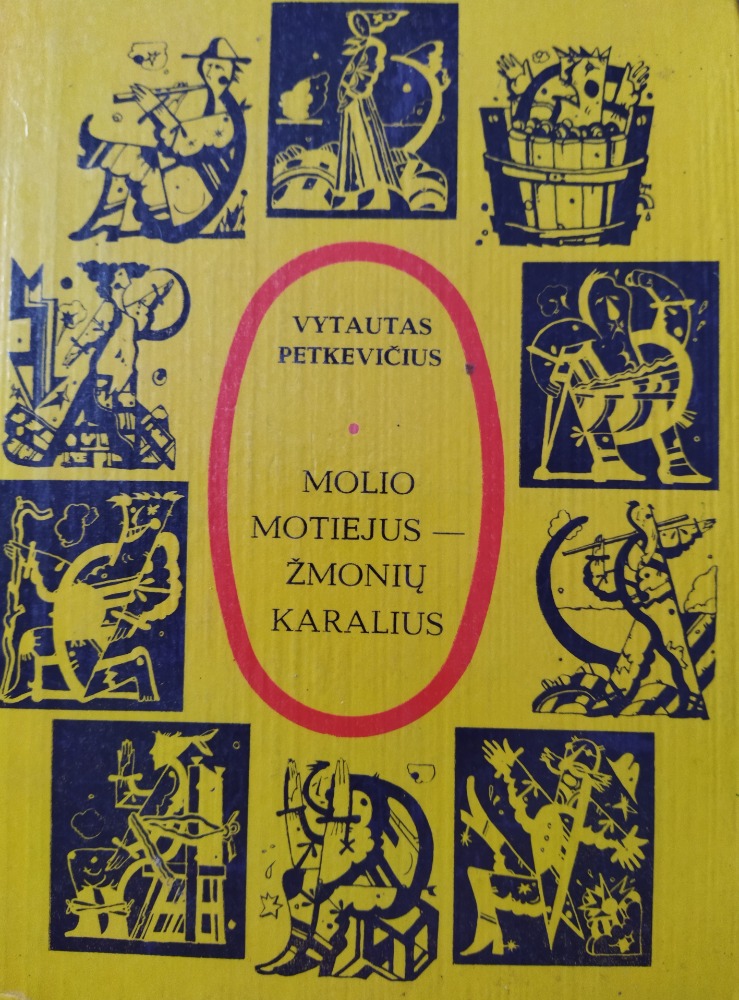 Molio Motiejus - žmonių karalius
