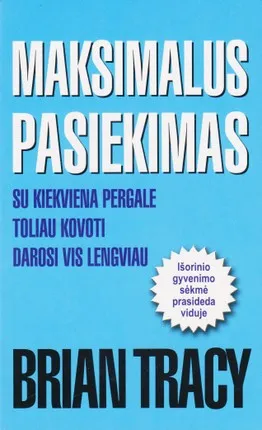 Maksimalus pasiekimas. Su kiekviena pergale toliau kovoti darosi vis lengviau