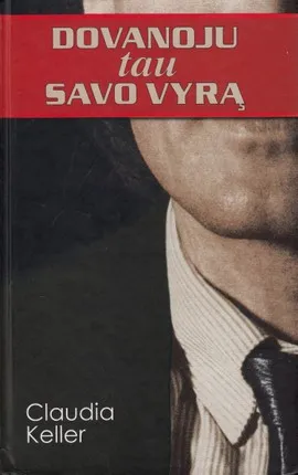 Dovanoju tau savo vyrą