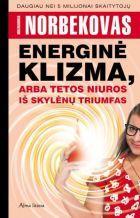Energinė klizma, arba tetos Niuros iš Skylėnų triumfas