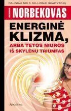 Energinė klizma, arba tetos Niuros iš Skylėnų triumfas