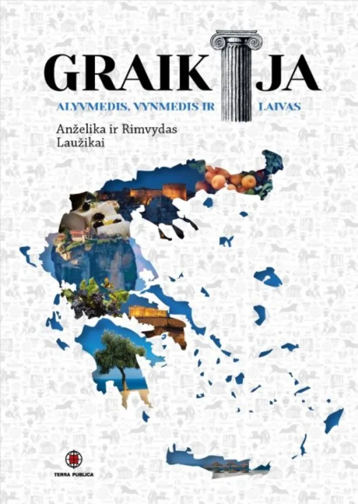 Graikija. Alyvmedis, vynmedis ir laivas