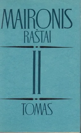 Maironis. Raštai II tomas