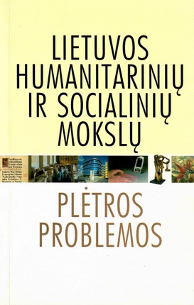 Lietuvos humanitarinių ir socialinių mokslų plėtros problemos